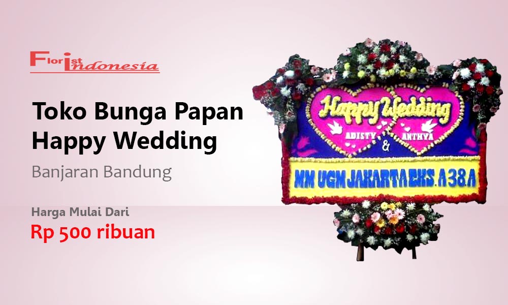 Toko Bunga Papan Wedding Banjaran Bandung